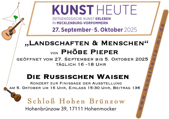 KUNST HEUTE 2025 im Schlo Hohen Brnzow - Flyer